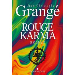 ROUGE KARMA - JEAN-CHRISTOPHE GRANGE