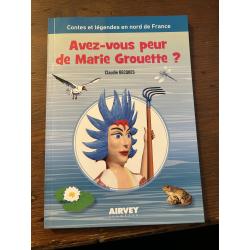 Avez-vous peur de Marie Grouette ?